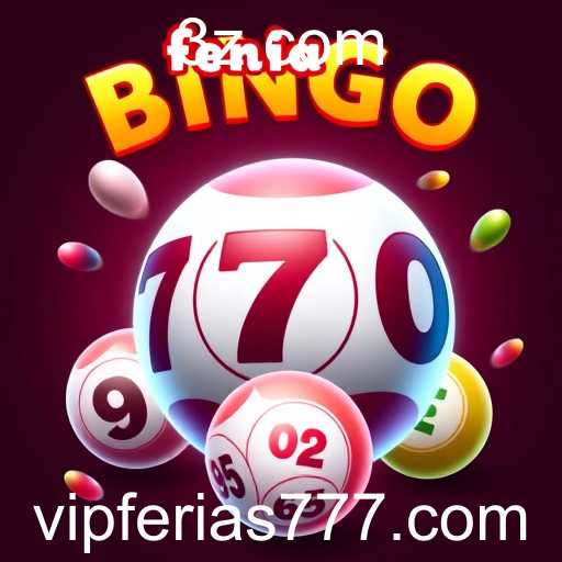 Explorando o Mundo do Bingo no Site 'Ferias777'